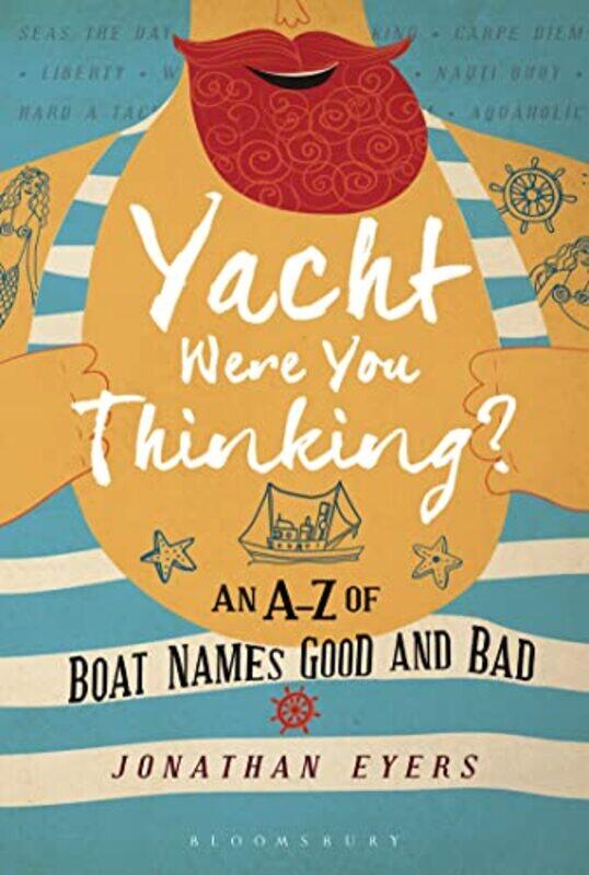 

Yacht Were You Thinking by Jonathan Eyers-Hardcover