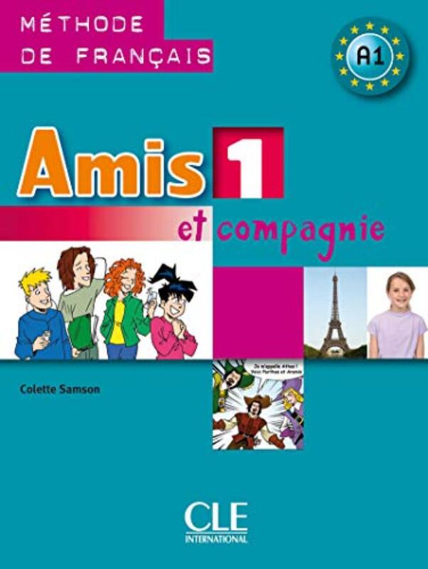 Amis Et Compagnie 1 Livre De Leleve By Colette Samson -Paperback