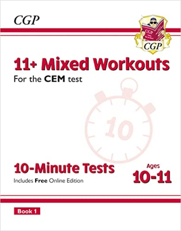 11+ CEM 10-Minute Tests: Mixed Workouts - Ages 10-11 Book 1 (with Online Edition),Paperback,By:CGP Books - CGP Books