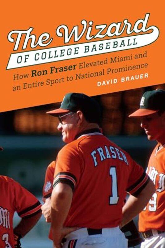 

Wizard Of College Baseball By Brauer David - Hardcover