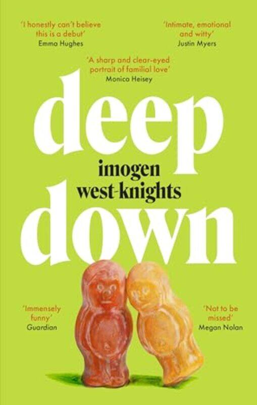 

Deep Down by Imogen West-Knights-Paperback