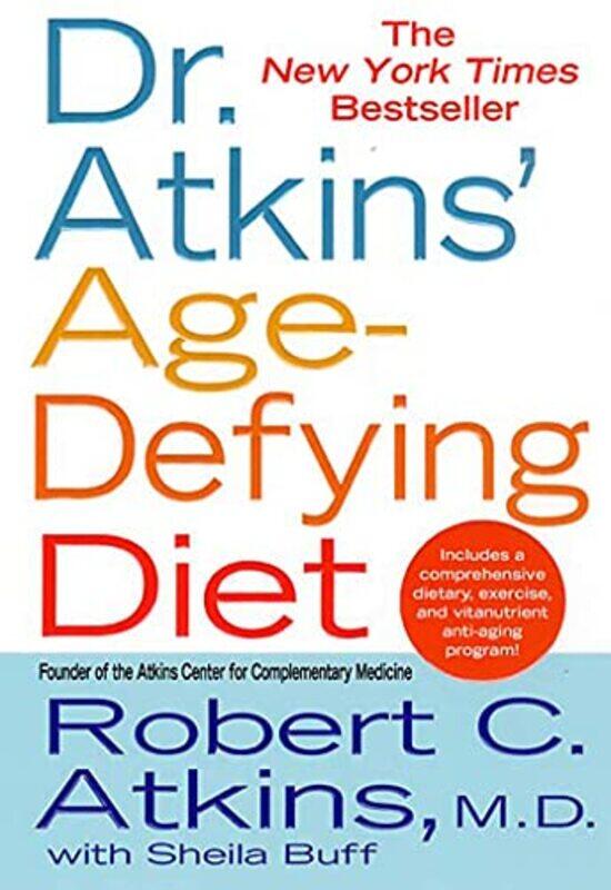 

Dr Atkins Agedefying Diet By Sheila -Paperback