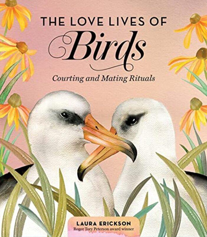 

The Love Lives of Birds by Ian Greaves-Hardcover