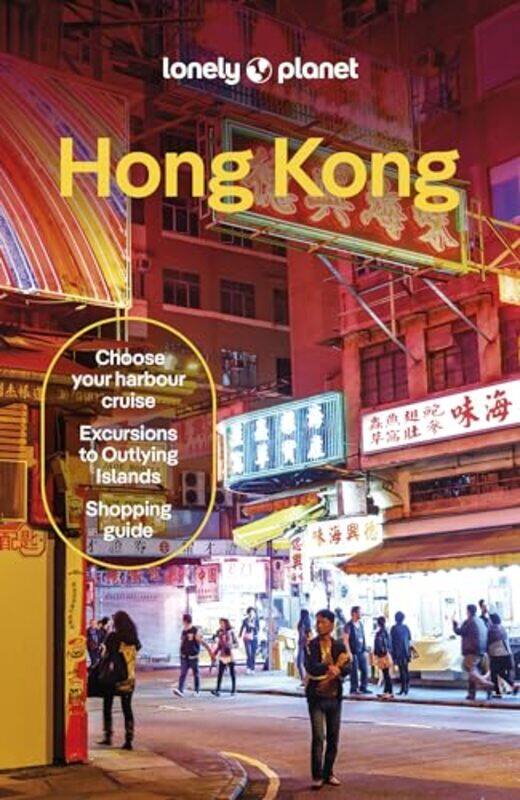 

Lonely Planet Hong Kong, Paperback by Lonely Planet - O'Malley, Thomas - Crowcroft, Orlando - Hui, Angela