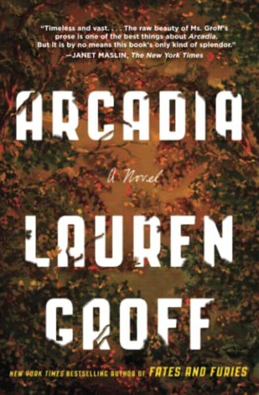 

Arcadia By Groff Lauren - Paperback