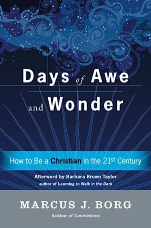 

Days Of Awe And Wonder By Borg Marcus J - Paperback