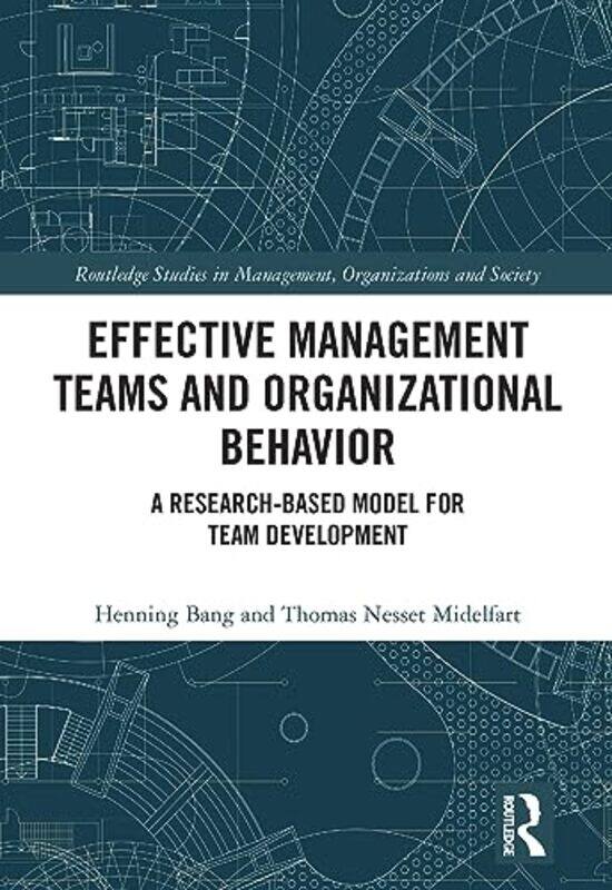 

Effective Management Teams and Organizational Behavior by James UK PennyPhilip Leftwich-Paperback