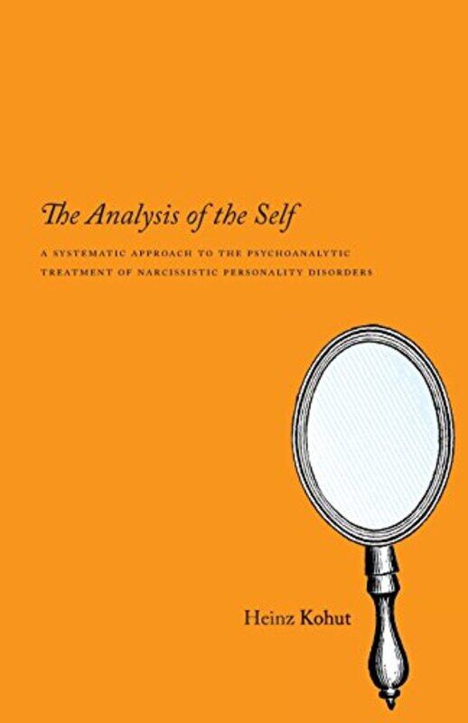 

The Analysis of the Self by Heinz Kohut-Paperback