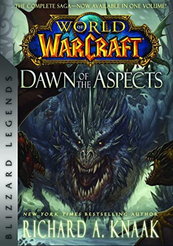 

World of Warcraft Dawn of the Aspects by Richard A Knaak-Paperback