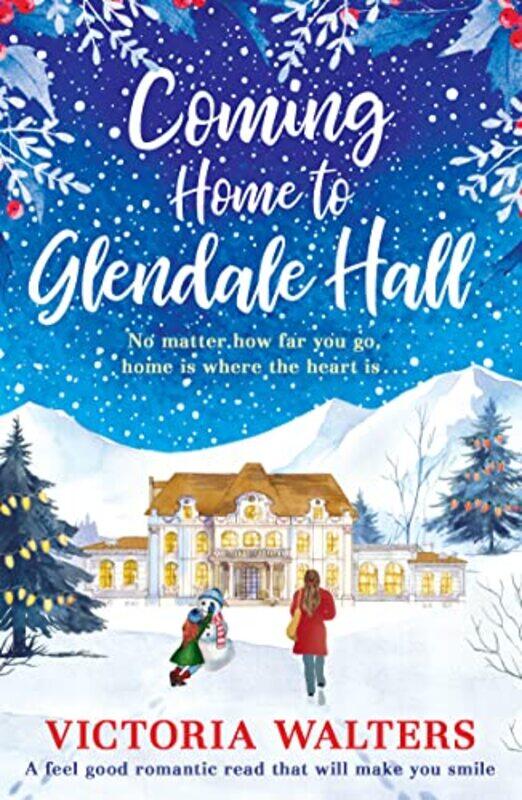 

Coming Home to Glendale Hall by Victoria Walters-Paperback