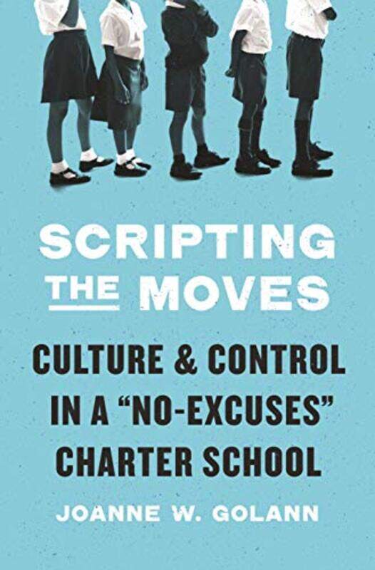 

Scripting The Moves by Joanne W Golann-Hardcover