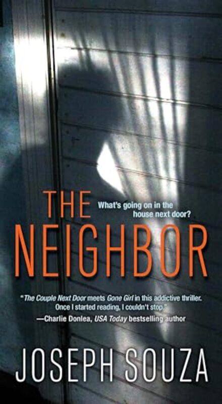 

The Neighbor by Joseph Souza-Paperback
