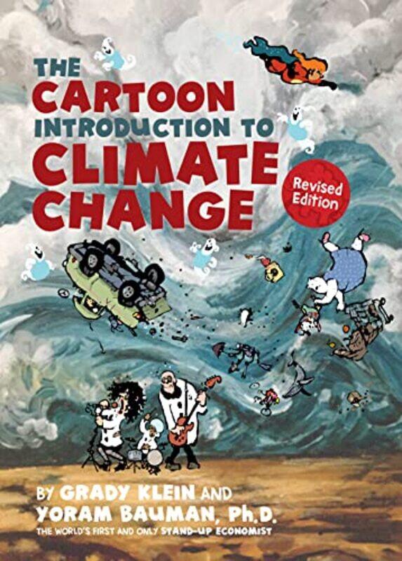 

The Cartoon Introduction to Climate Change Revised Edition by Yoram BaumanGrady Klein-Paperback