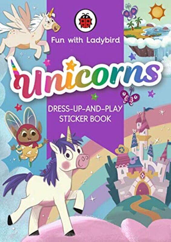 

Fun with Ladybird DressUpAndPlay Sticker Book Unicorns by Ladybird-Paperback