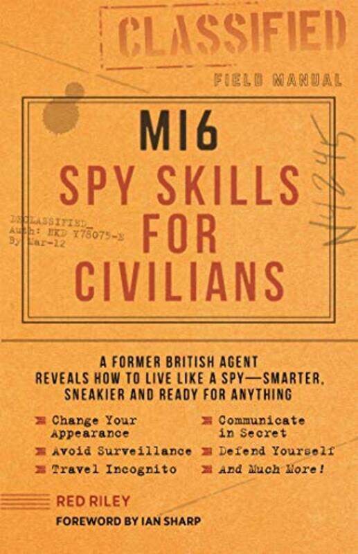 

MI6 Spy Skills for Civilians by Red RileyKyle Hilton-Paperback