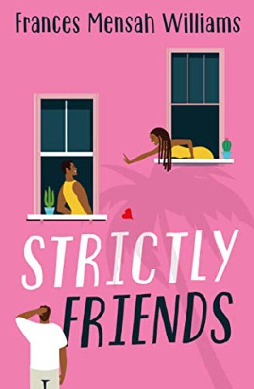 

Strictly Friends by Frances Mensah Williams-Paperback