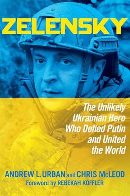 

Zelensky by Andrew L UrbanChris McLeod-Paperback