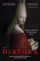 Diavola by Jennifer Thorne -Paperback