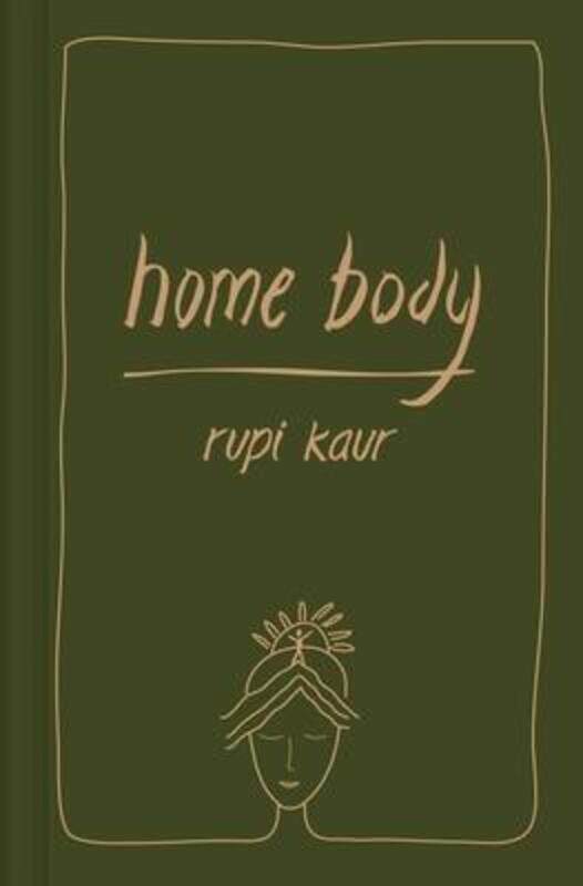 

Home Body.Hardcover,By :Kaur, Rupi