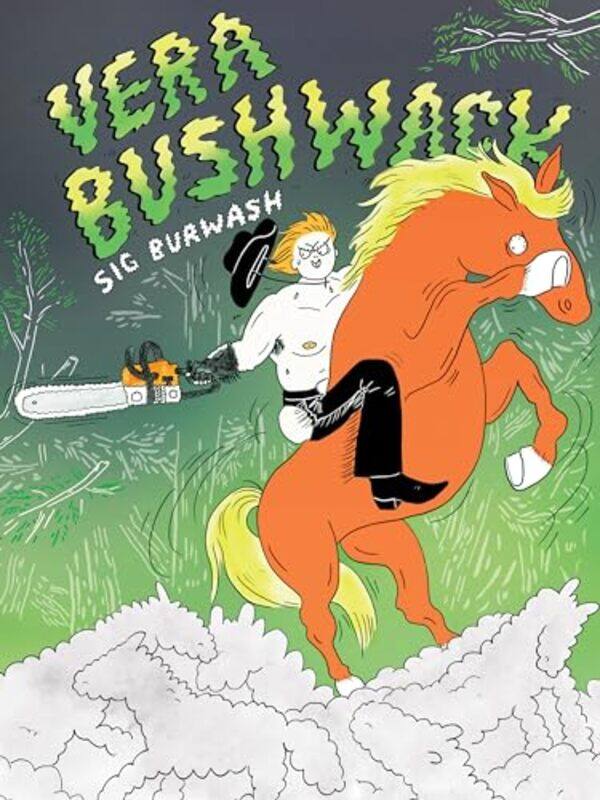 

Vera Bushwack by Sig Burwash-Paperback