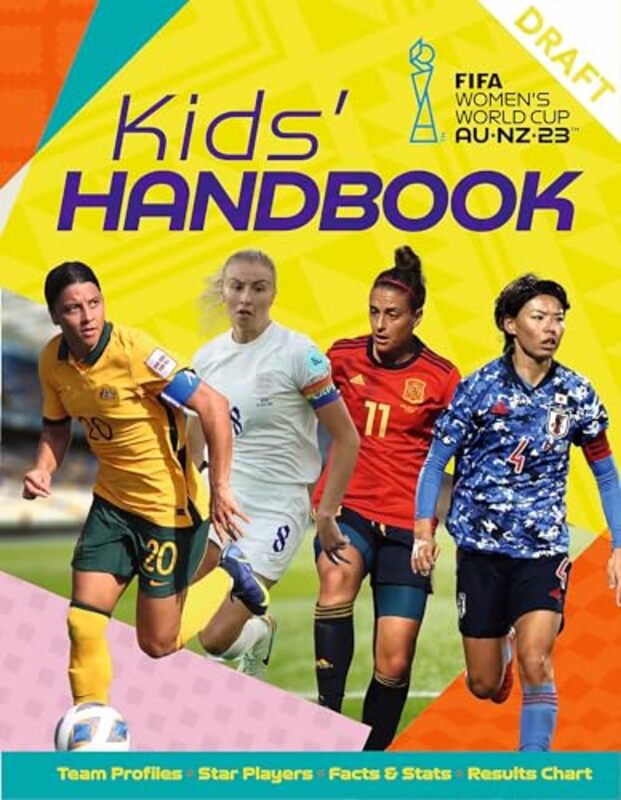 

FIFA Womens World Cup AustraliaNew Zealand 2023 Kids Handbook by Catherine DelamainJill Spring-Paperback