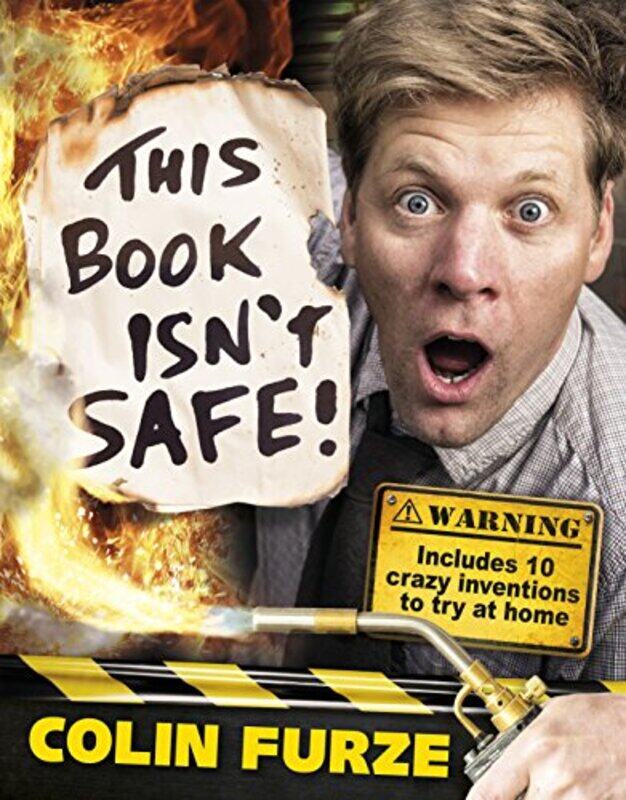 

Colin Furze This Book Isnt Safe by Colin FurzeSteve May-Hardcover