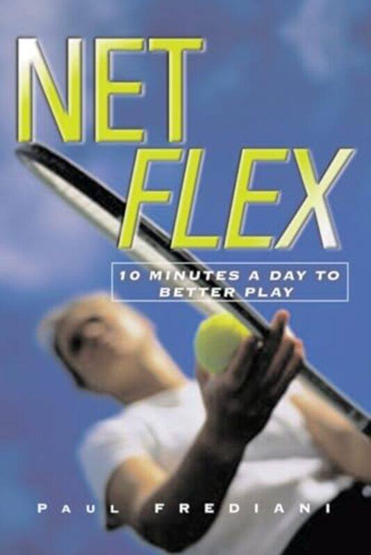 

Net Flex by Paul Frediani-Paperback