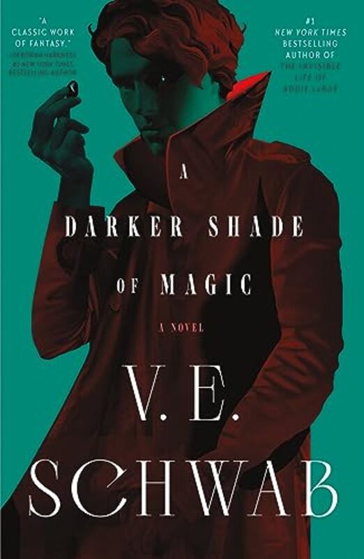 A Darker Shade Of Magic By V E Schwab - Hardcover