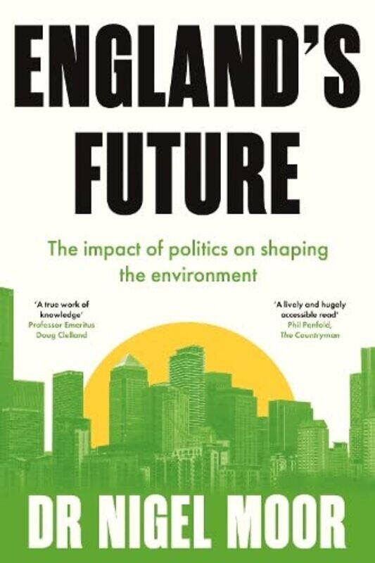 

Englands Future by Dr Nigel Moor-Paperback