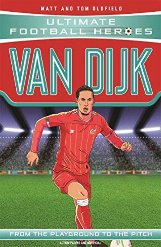 

Van Dijk Ultimate Football Heroes Collect Them All by Matt & Tom Oldfield-Paperback