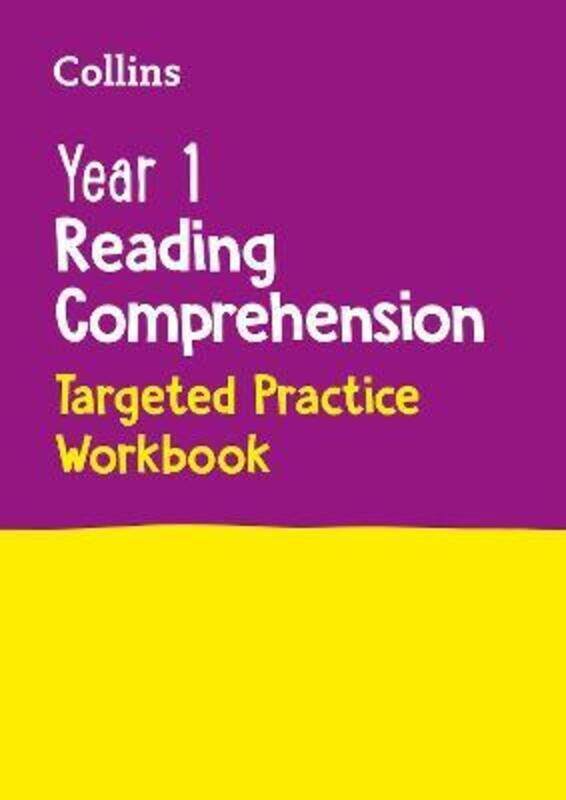 

Year 1 Reading Comprehension Targeted Practice Workbook: Ideal for use at home (Collins KS1 Practice.paperback,By :Collins KS1