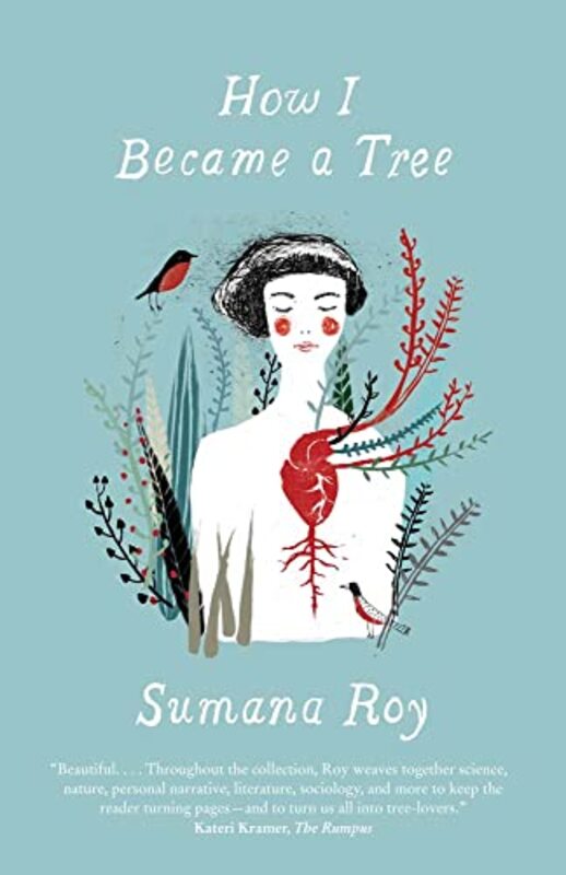 

How I Became a Tree by Sumana Roy-Paperback