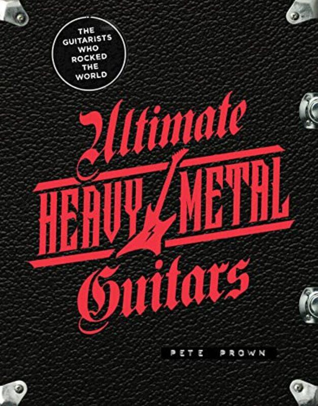 

Ultimate Heavy Metal Guitars by Pete Prown-Hardcover