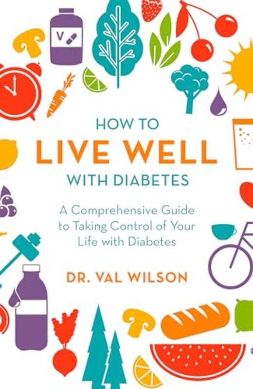 

How to Live Well with Diabetes by Sanaya RomanDuane Packer-Paperback
