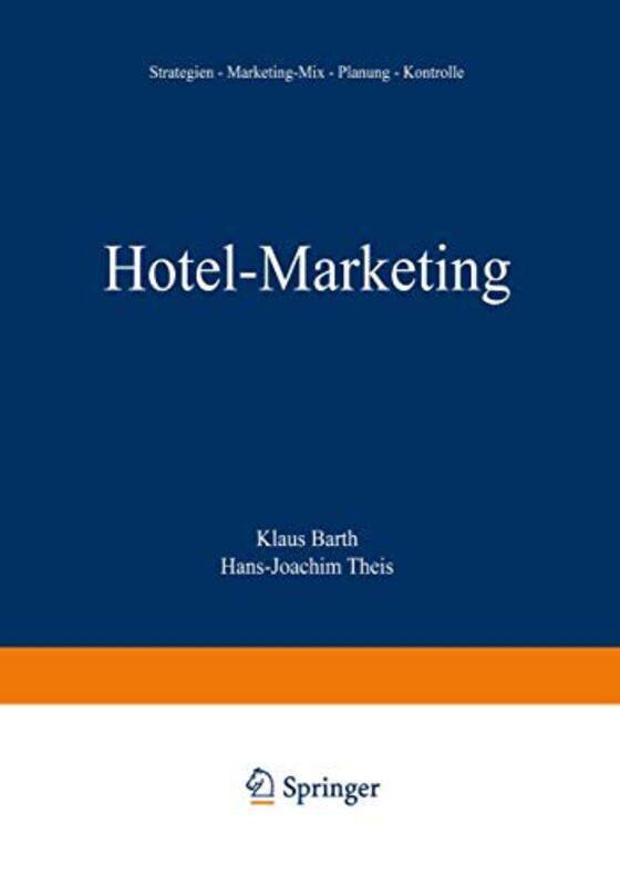 

HotelMarketing by Klaus BarthHans-Joachim Theis-Paperback