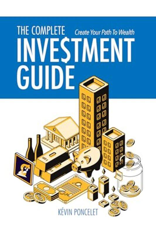 

The Complete Investment Guide by Jimena Perry-Paperback