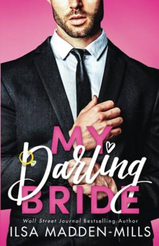 

My Darling Bride by Ilsa Madden-Mills-Paperback