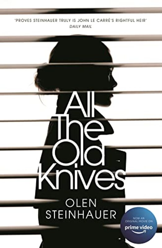 All The Old Knives by Olen Steinhauer-Paperback