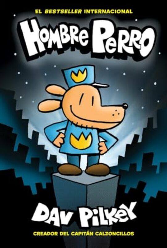 

Dog Man01 Span Hombre Perro By Pilkey Dav - Hardcover