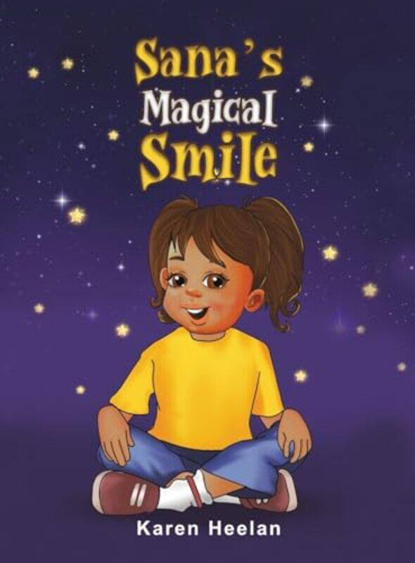 

Sanas Magical Smile by Karen Heelan-Hardcover