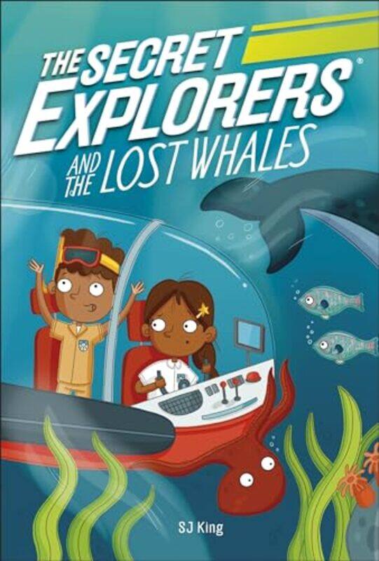 

The Secret Explorers and the Lost Whales by SJ King-Paperback