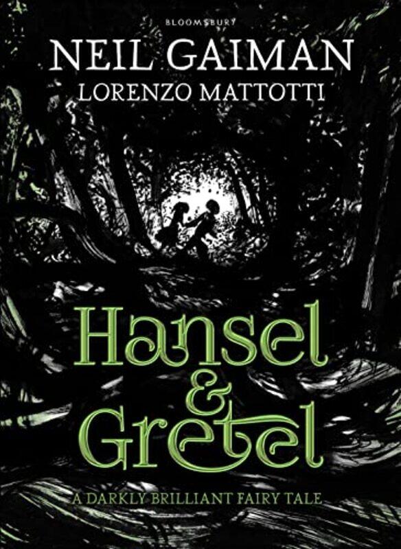 

Hansel and Gretel , Hardcover by Gaiman, Neil - Mattotti, Lorenzo