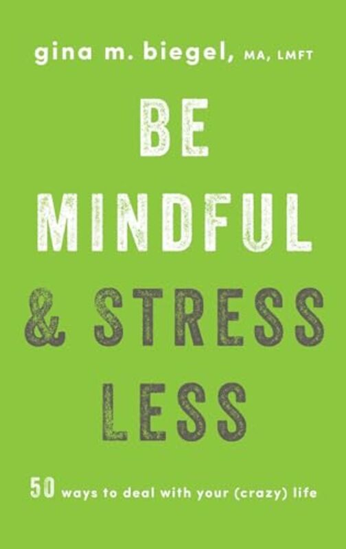 

Be Mindful and Stress Less by William ShakespeareProf Sukanta Jadavpur University India Chaudhuri-Paperback