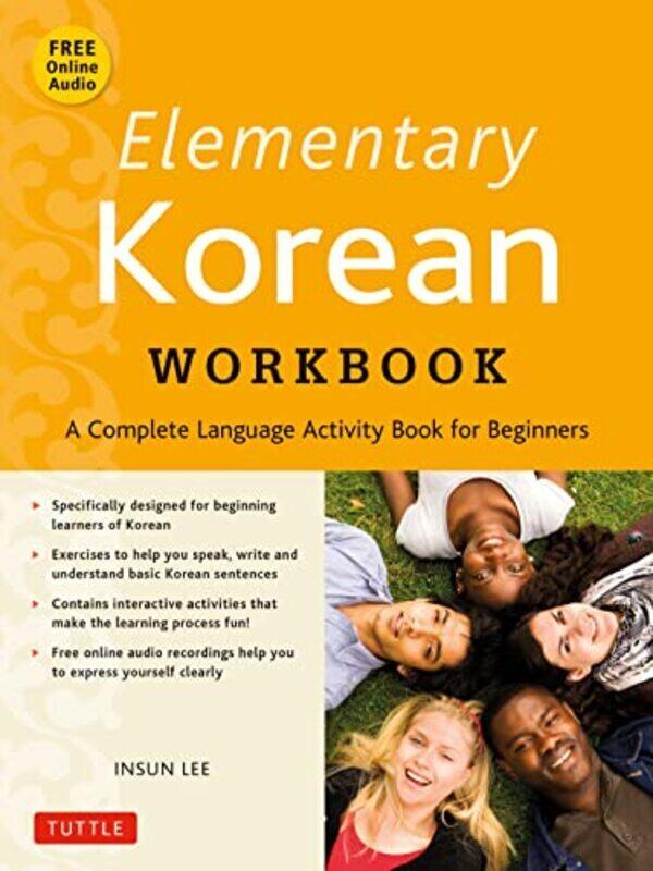 

Elementary Korean Workbook Includes Audio Disc By Lee Insun Paperback