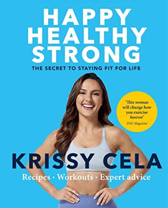 

Happy Healthy Strong by Krissy Cela-Paperback