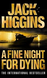 A Fine Night for Dying, Paperback, By: Jack Higgins