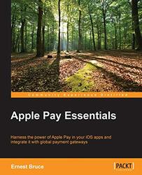 Apple Pay Essentials by Bruce Ernest Paperback