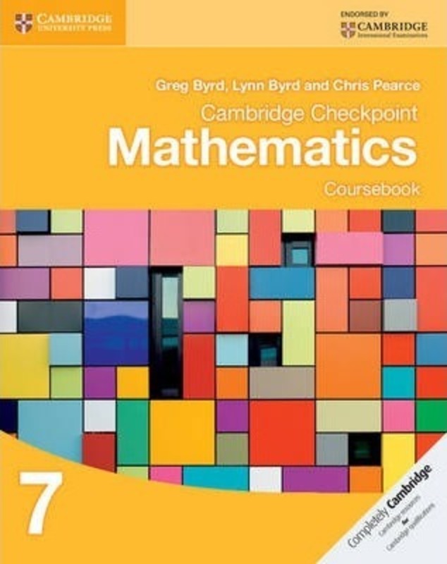 Cambridge Checkpoint Mathematics Coursebook 7, Paperback Book, By: Greg Byrd, Lynn Byrd, Chris Pearce