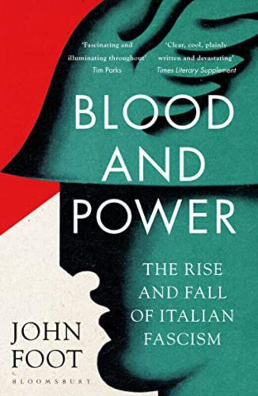 

Blood And Power by John Foot-Paperback