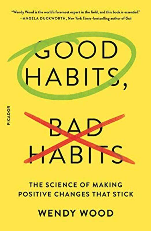 

Good Habits Bad Habits by Wendy Wood-Paperback